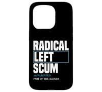 Radical Left Agenda Blague, Pro Women Sarcasm Political Meme Coque pour iPhone 15 Pro