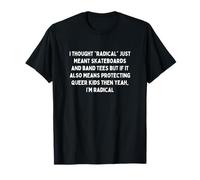 Radical Means Protecting Queer Youth Statement Design T-Shirt