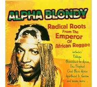 Radical Roots From The Emperor Of African Reggae