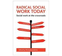 Radical Social Work Today