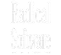 Radical Software Women, Art & Computing 1960-1991