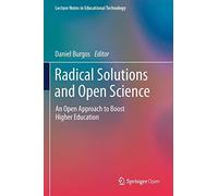 Radical Solutions And Open Science