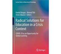 Radical Solutions for Education in a Crisis Context - Springer Verlag Singapore - Springer Verlag Singapore - Livre en Anglais - Paperback Springer Verlag SingaporeSpringer Verlag Singapore (Auteur)