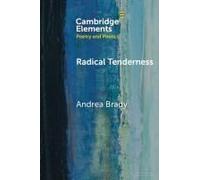 Radical Tenderness