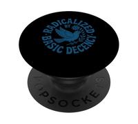 Radicalisé par Basic Decency Freedom Dove Peace Women PopSockets PopGrip Adhésif