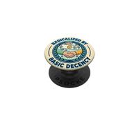 Radicalisé par Basic Decency PopSockets PopGrip Adhésif