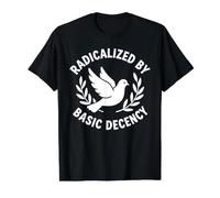 Radicalisé par Basic Decency Social Justice Activist T-Shirt Graphique avec Valeur, Homme, Noir, XL