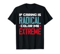 Radicalisé par la décence fondamentale Justice Sociale T-Shirt