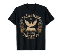 Radicalisé par Les bibliothèques publiques Librarian Reader T-Shirt