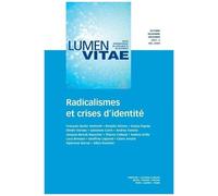 Radicalismes Et Crises D?Identité - Tome 79