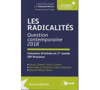 Radicalités, Thème De Questions Contemporaines Sciences Po - Concours Commun
