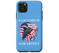 Radicalized by Basic Decency Flag Pro Democracy Anti Fascism Coque pour iPhone 11 Pro Max