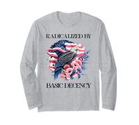 Radicalized by Basic Decency Flag Pro Democracy Anti Fascism Manche Longue