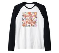 Radicalized by Basic Decency Floral Style Retro Style Design Manche Raglan