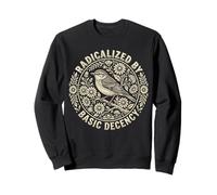 Radicalized by Basic Decency Folk Art Emblem Apparel Sweatshirt