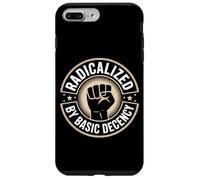 Radicalized by Basic Decency Justice Sociale Coque pour iPhone 7 Plus/8 Plus