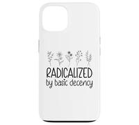 Radicalized By Basic Decency No Kings in America Democracy Coque pour iPhone 13