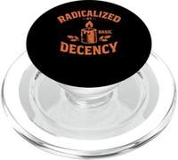 Radicalized by Basic Decency Peace Dove Equality Protest PopSockets PopGrip pour MagSafe
