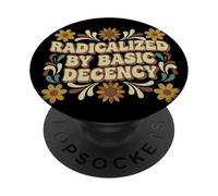 Radicalized by Basic Decency Vintage Floral Women PopSockets PopGrip Adhésif