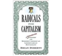 Radicals For Capitalism