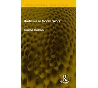 Radicals in Social Work