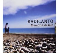 Radicanto - Memorie Di Sale [Import]