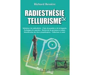 Radiesthésie & tellurisme
