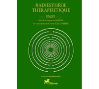 RADIESTHÉSIE THÉRAPEUTIQUE