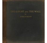 Radin, Joshua - Ghost and.. -Gatefold-