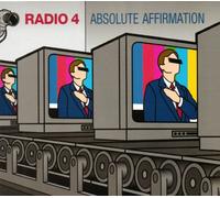 Radio 4 - Absolute Affirmation [Import]