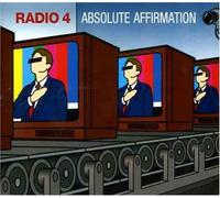 Radio 4 - Absolute Affirmation [Import]