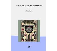 Radio-Active Substances