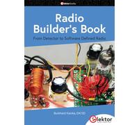 Radio Builder's Book: from Detector to Software Defined Radio