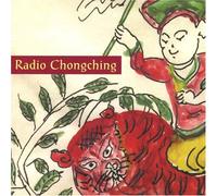 Radio Chongching - Radio Chongching