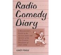 Radio Comedy Diary Gary Poole (Auteur)