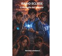 RADIO ECLISSE: Il Risveglio del Segnale