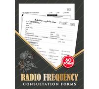 Radio Frequency Consultation Forms: RF Skin Tightening Client Intake & Medical History Questionnaire | 60 Forms, 120 Two-Sided Pages