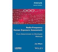 Radio-Frequency Human Exposure Assessment