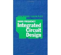 Radio Frequency Integrated Circuit Design