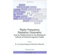 Radio Frequency Radiation Dosimetry And Its Relationship To The Biological Effects Of Electromagnetic Fields