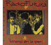 Radio Futura - Veneno en la Piel [Import]