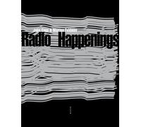 Radio happenings - John Cage - Allia - broché - Entretien
