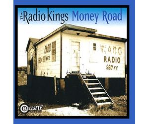 Radio Kings - Money Road