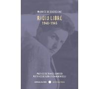 Radio Libre: 1940-1945