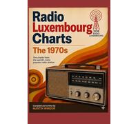 Radio Luxembourg Charts - The 1970s