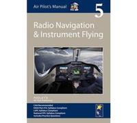 Radio Navigation and Instrument Flying (Air Pilot's Manual) - [Version Originale] Inconnu (Auteur)