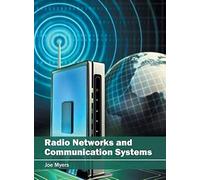 Radio Networks And Communication Systems
