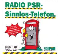 Radio PSR Sinnlos Telefon Vol. 13 - Radio PSR
