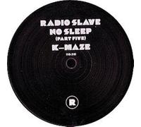 Radio Slave - No Sleep