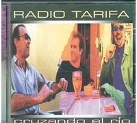 Radio Tarifa - Cruzando El Rio